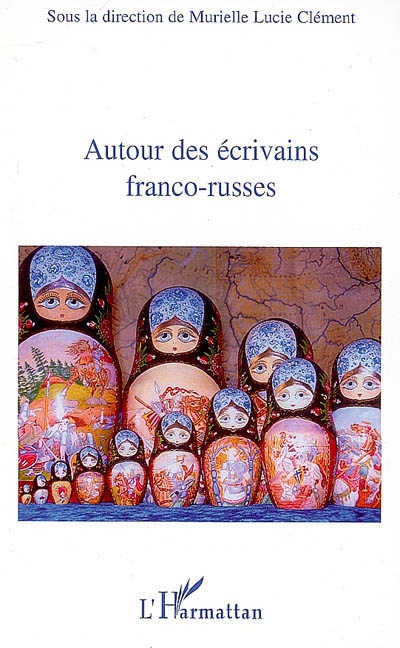 Autour des écrivains franco-russes