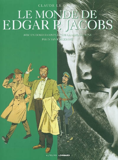 Le monde de Edgar P. Jacobs
