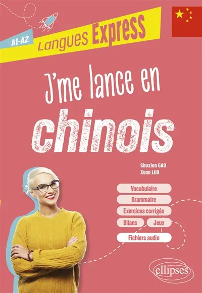 J'me lance en chinois : A1-A2