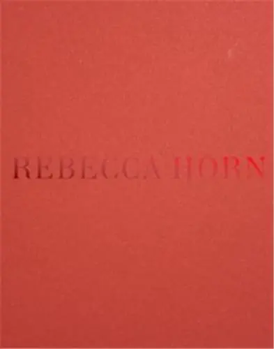 Rebecca Horn
