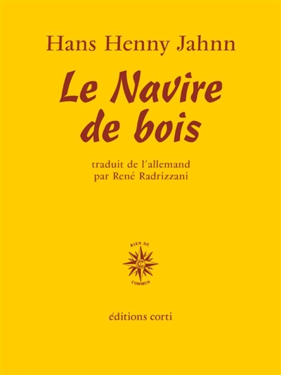 Le Navire de bois : le fleuve sans rives