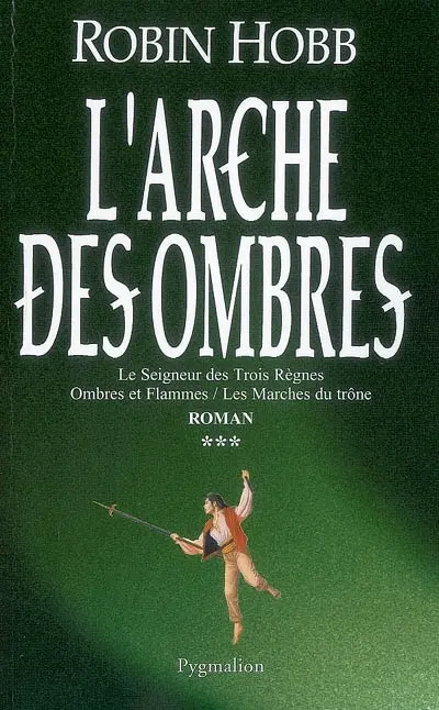 L'arche des ombres. Vol. 3