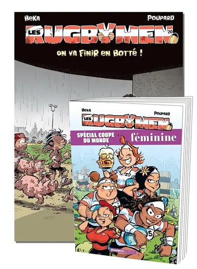 Les rugbymen. Vol. 20. On va finir en botté !