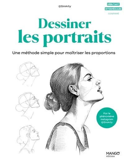 Dessiner les portraits : une méthode simple pour maîtriser les proportions