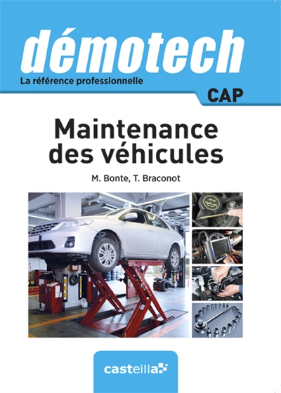 Maintenance des véhicules :...