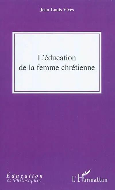 L'éducation de la femme chrétienne