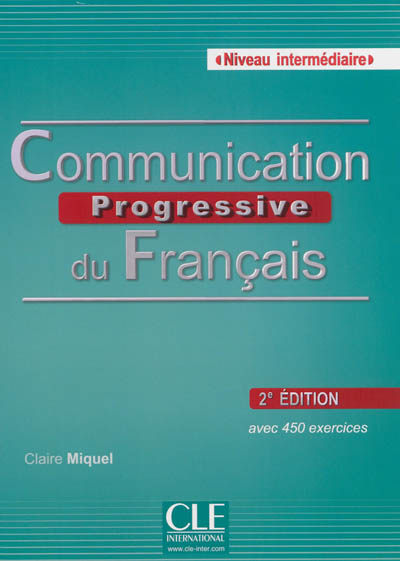 Communication progressive du français Niveau intermédiaire avec 1 Cd audio