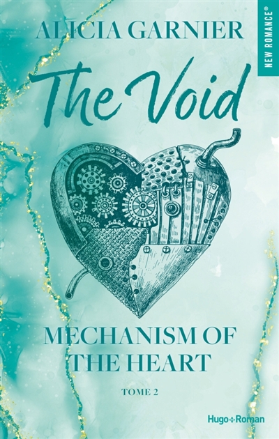 Mechanism of the heart, tome 2 : The void