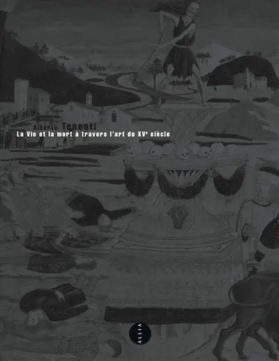 La vie et la mort à travers l'art du XVe siècle