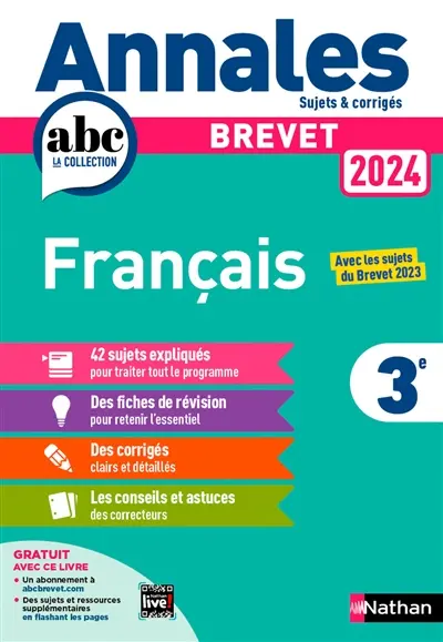 Français 3e : brevet 2024 : avec les sujets du brevet 2023