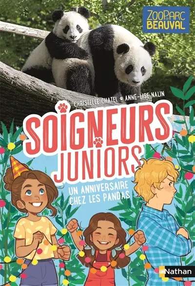 Soigneurs juniors. Vol. 1. Un anniversaire au zoo