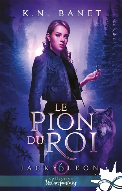 Le pion du roi : Jacky Leon, T6