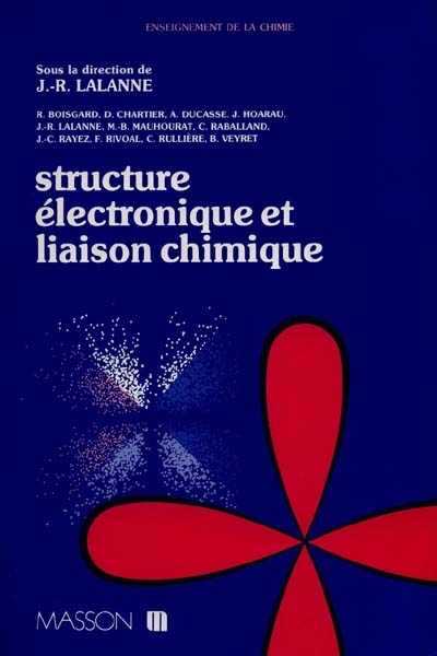 Structure électronique et liaison chimique