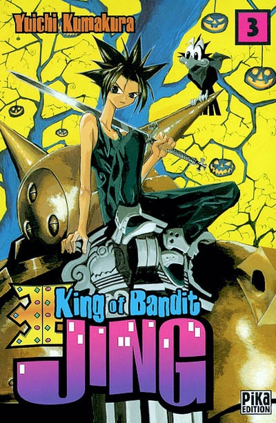 King of bandit Jing. Vol. 3. Jing, le roi des voleurs. Vol. 3