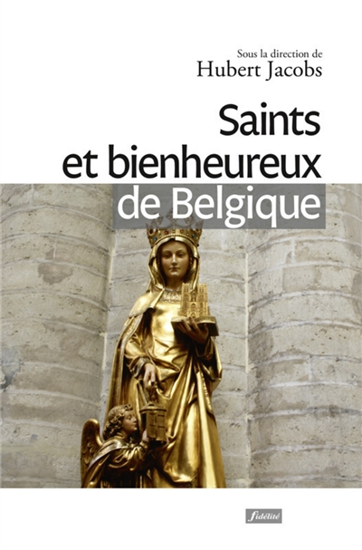 Saints et bienheureux de Belgique