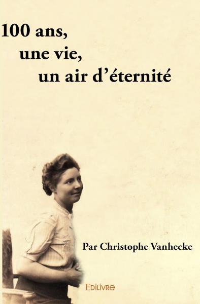 100 ans, une vie, un air...