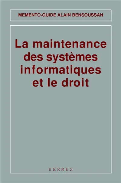 La Maintenance des SI et le droit