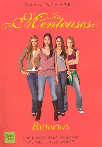 Les menteuses. Vol. 3. Rumeurs