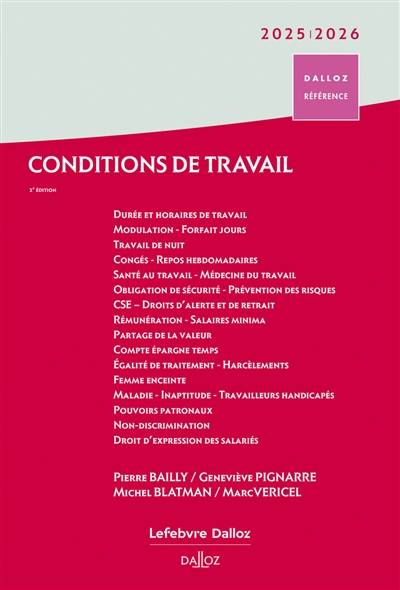 Conditions de travail 2025-2026 : durée, rémunération, santé et sécurité