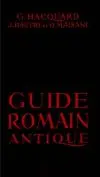 Guide romain antique