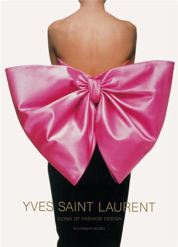Yves Saint Laurent : icons of fashion design