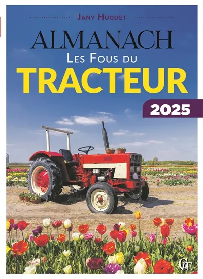 Almanach les fous du tracteur : 2025