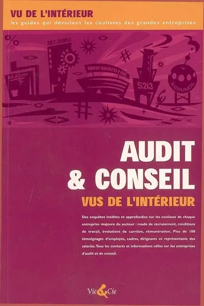 Audit et conseil vus de l'intérieur