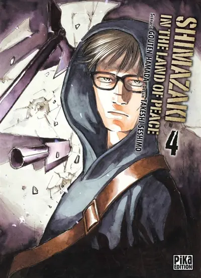 Shimazaki in the land of peace. Vol. 4