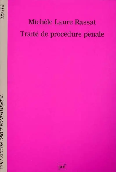 Traité de procédure pénale