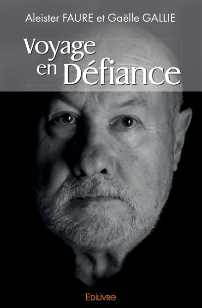 Voyage en défiance