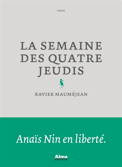 La semaine des quatre jeudis