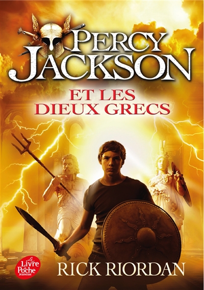 Percy Jackson. Vol. 6. Percy Jackson et les dieux grecs