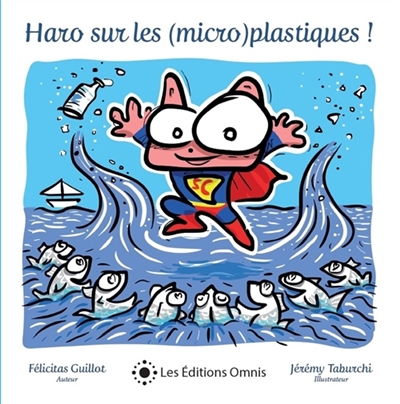 Haro sur les (micro)plastiques !