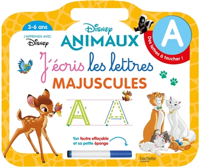 Disney animaux : j'écris les lettres majuscules, 3-6 ans