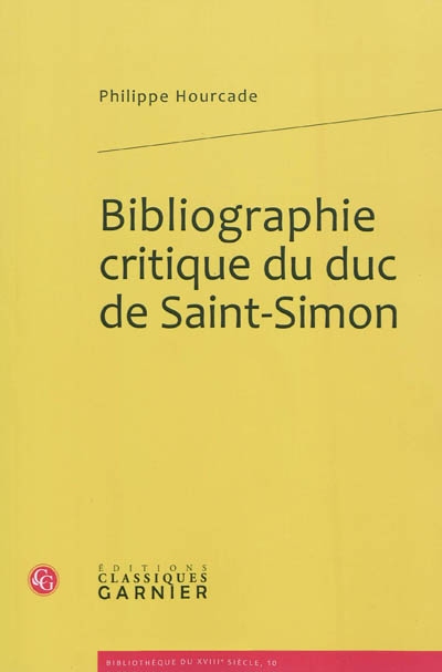 Bibliographie critique du duc de Saint-Simon