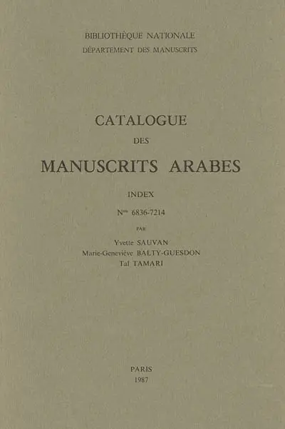 Catalogue des manuscrits arabes : index, n°6836-7214