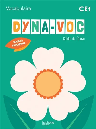 Dyna-voc CE1 : cahier de l'élève : nouveau programme