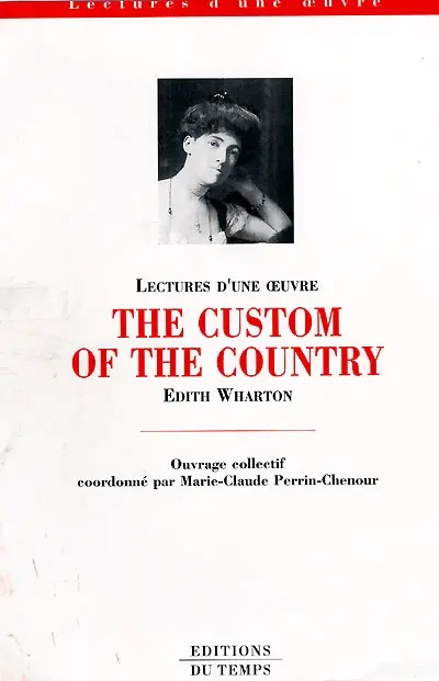 The custom of the country, Edith Wharton