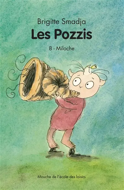 Les Pozzis. Vol. 8. Miloche