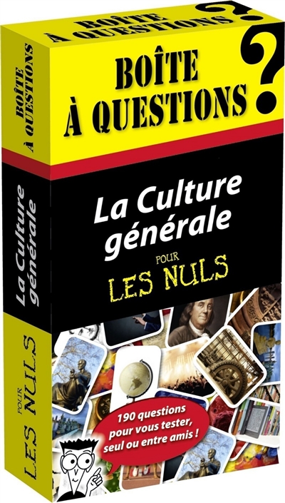 La culture générale pour les nuls : boîte à questions : 190 questions pour vous tester, seul ou entre amis !