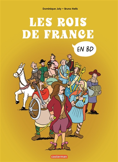 L'histoire de France en BD. Les rois de France en BD