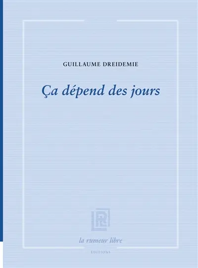 Ca dépend des jours
