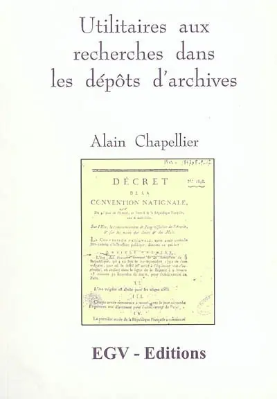 Utilitaires aux recherches dans les dépôts d'archives : correspondance entre les calendriers républicain et grégorien, parentés