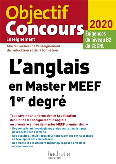 L'anglais en master MEEF 1er degré, master métiers de l'enseignement, de l'éducation et de la formation : 2020 : exigences du niveau B2 du CECRL