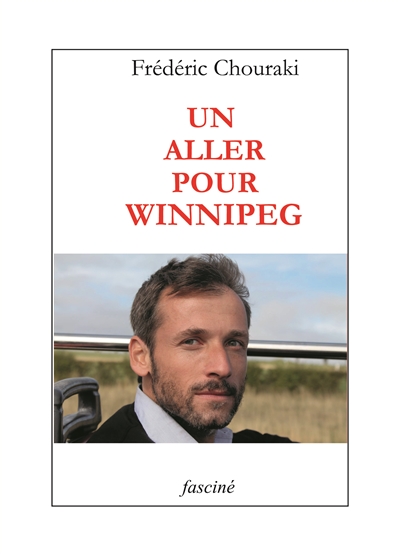 Un aller pour Winnipeg