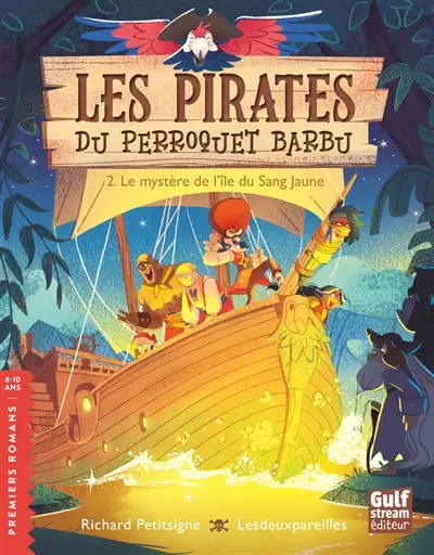 Les pirates du Perroquet barbu. Vol. 2. Le mystère de l'île du Sang Jaune