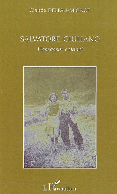 Salvatore Giuliano :...