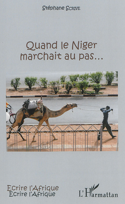 Quand le Niger marchait au pas...