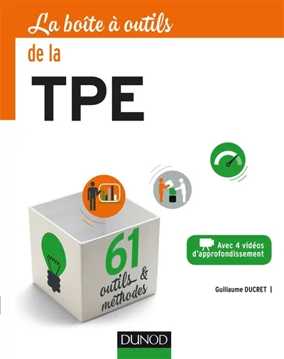 La boîte à outils de la TPE : avec 4 vidéos d'approfondissement