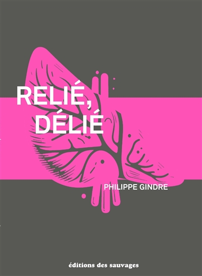 Relié, délié